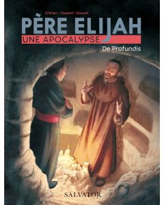 Père Elijah 2 - De Profundis 