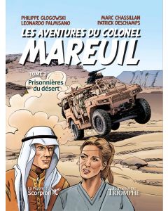 Les Aventures du colonel Mareuil Tome 3 - Prisonnières du désert