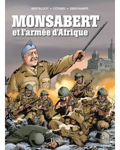 Monsabert et l'armée d'Afrique