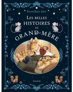 Les Belles Histoires de grand-mère