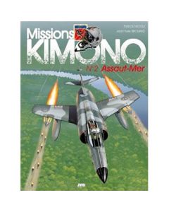 Missions Kimono : Assaut-Mer - T2