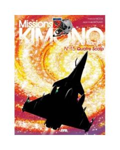 Missions Kimono : Quatre Scalp - T15