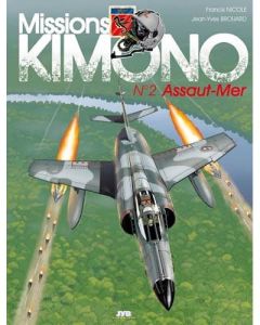 Missions Kimono : Assaut-Mer - T2