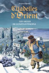 Les Aigles de Constantinople