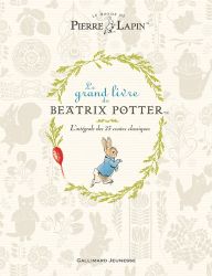 Le grand livre de Beatrix Potter- L'intégrale des 23 contes classiques de Beatrix Potter