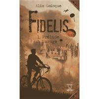 Fidelis - Prélude à l'orage T1
