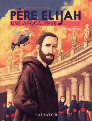 Père Elijah 1 - La mission