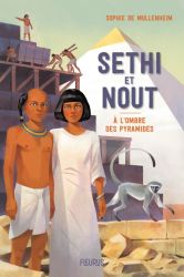 Sethi et Nout - A l'ombre des pyramides