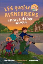 Les quatre aventuriers 2 - Le trésor du château irlandais