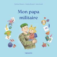 Mon Papa militaire