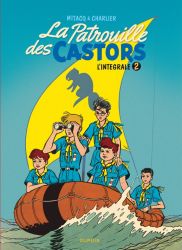 La patrouille des Castors l'intégrale 2