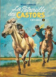 La patrouille des Castors l'intégrale 3