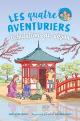 Les Quatre Aventuriers - Tribulatioins au Japon